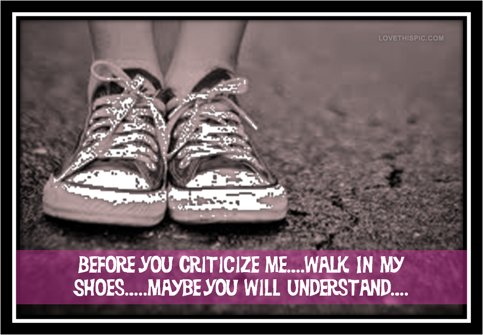 Before You Criticize Me - Before You Criticize Me Quotes Clipart define heavily criticized