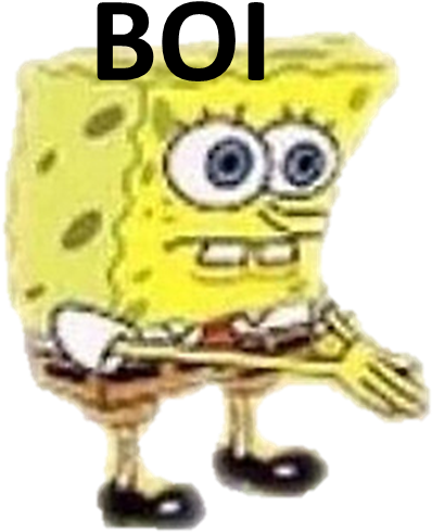 Spongebob Boi Png - Wot N Tarnation Meme Clipart - Large Size Png Image ...