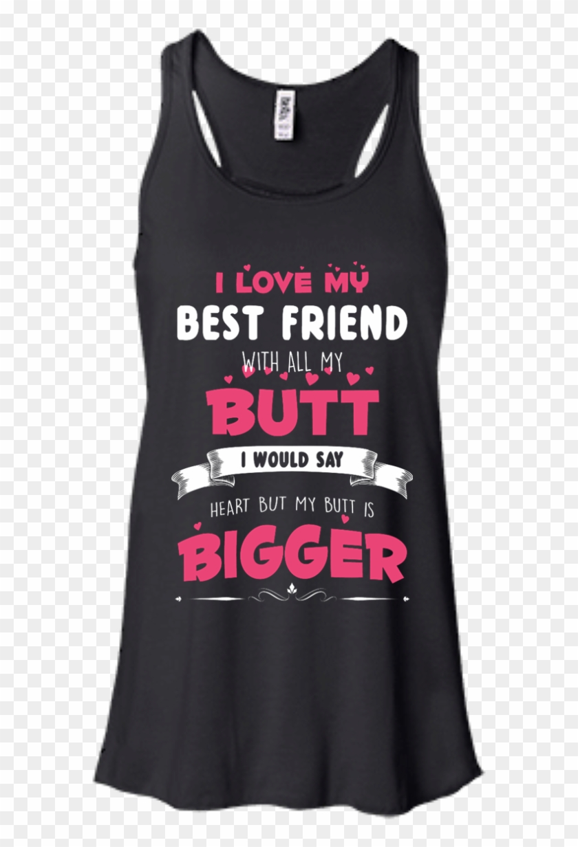 Best Friends Forever Shirts I Love My Best Friend With - Shirt Clipart