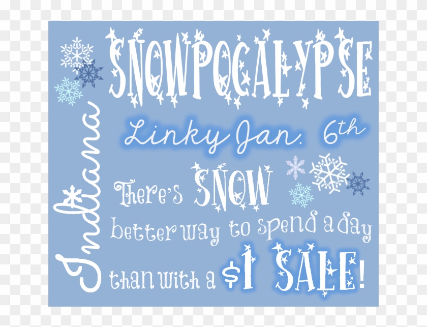 Indiana Snowpocalypse Dollar Sale {blizzard 2014} - Snow Day Sale Clipart