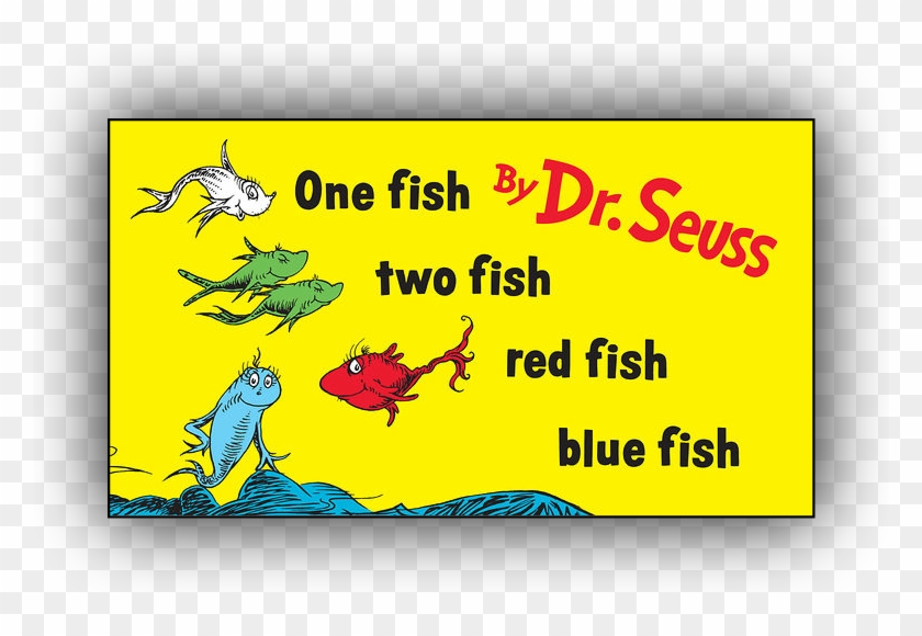 Download One Fish Two Fish One Fish Two Fish Dr Seuss Clipart 4768984 Pikpng