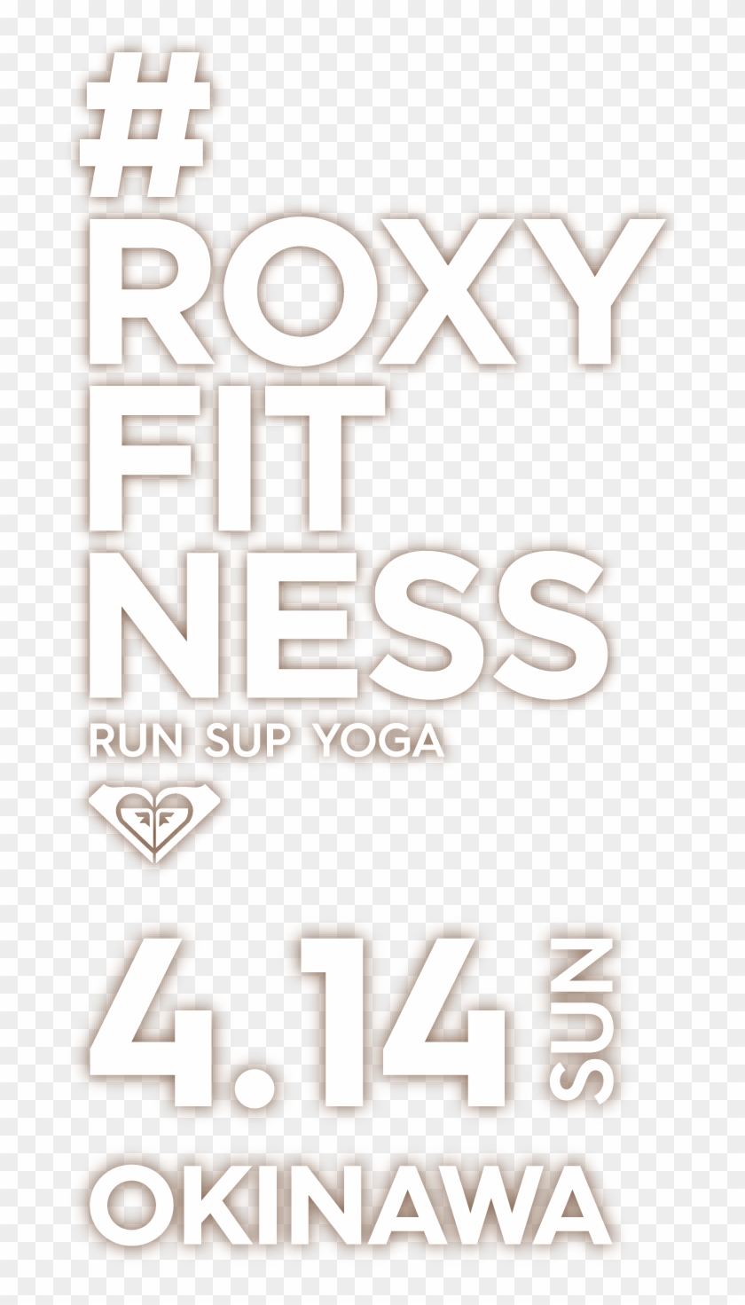 Roxy Fit Ness Run Sup Yoga Okinawa - Poster Clipart