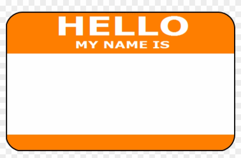 Hello My Name Is Png Clipart Pikpng
