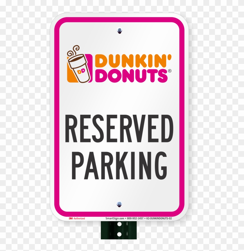 Reserved Parking Sign Dunkin Donuts Dunkin Donuts Clipart 720720 Pikpng - how to get a job at dunkin donuts roblox
